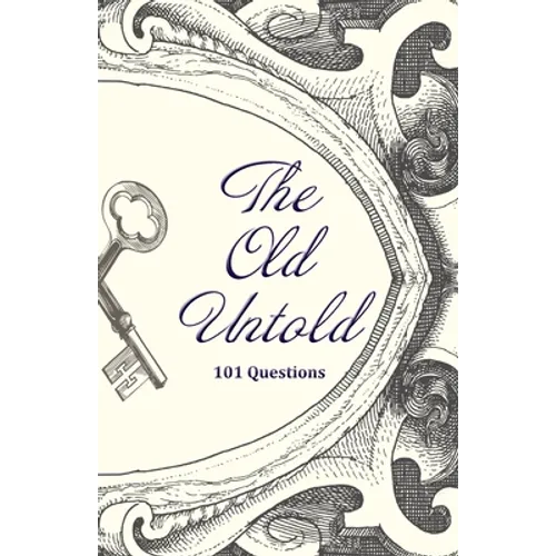 The Old Untold - Paperback