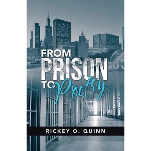 From Prison to Poetry - Paperback