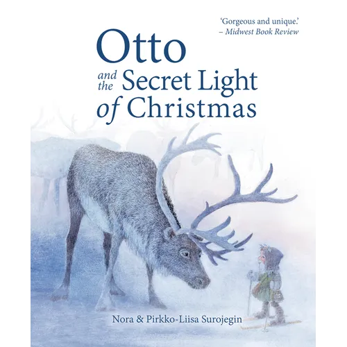 Otto and the Secret Light of Christmas - Hardcover