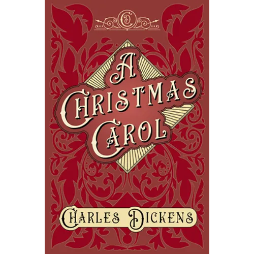 A Christmas Carol;With Appreciations and Criticisms By G. K. Chesterton - Paperback