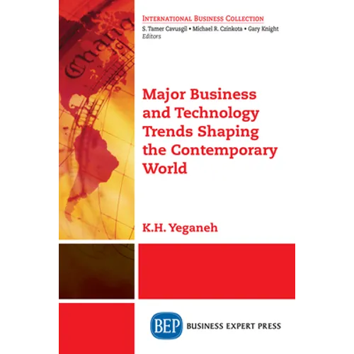 Major Business and Technology Trends Shaping the Contemporary World - Paperback