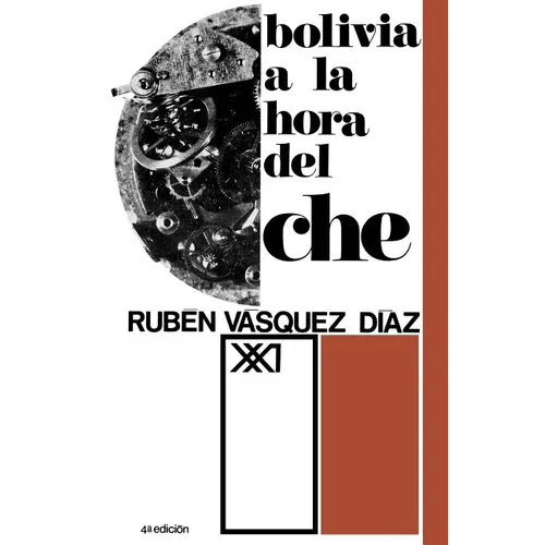 Bolivia a la Hora del Che - Paperback