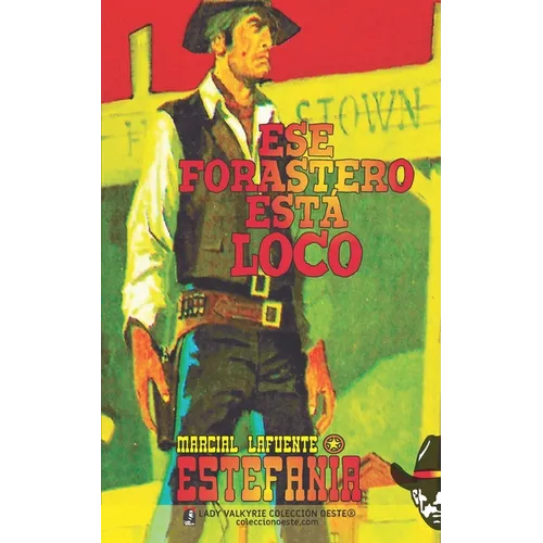 Ese forastero esta loco - Paperback