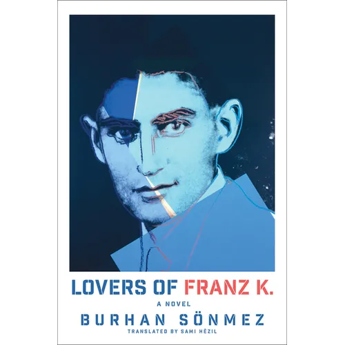 Lovers of Franz K. - Hardcover