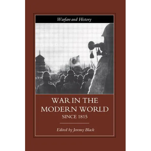 War in the Modern World Since 1815 - Paperback