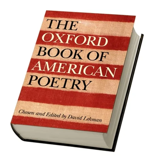 The Oxford Book of American Poetry - Hardcover