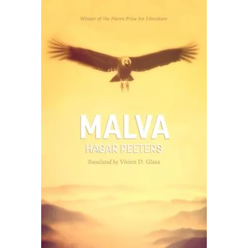 Malva: The Unknown Story of Pablo Neruda's Only Child, Told from the Afterlife - Paperback
