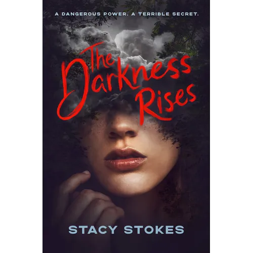 The Darkness Rises - Hardcover