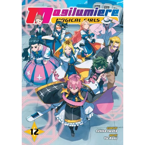 Magilumiere Magical Girls Inc., Vol. 12 - Paperback