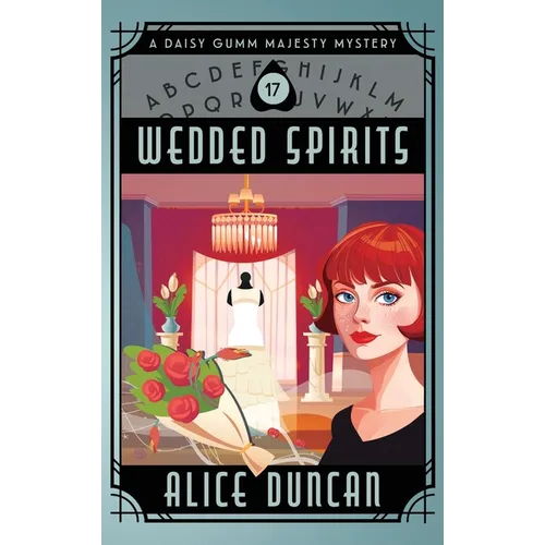 Wedded Spirits: A Historical Cozy Mystery - Hardcover