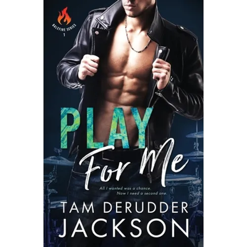 Play For Me: The Balefire Series Book One - Paperback