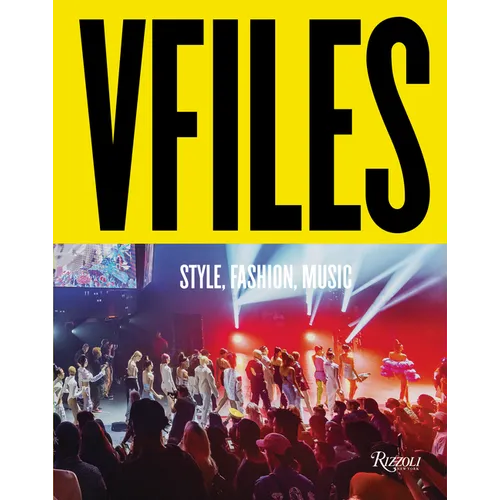 Vfiles: Style, Fashion, Music. - Hardcover
