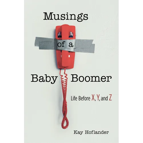 Musings of a Baby Boomer - Hardcover