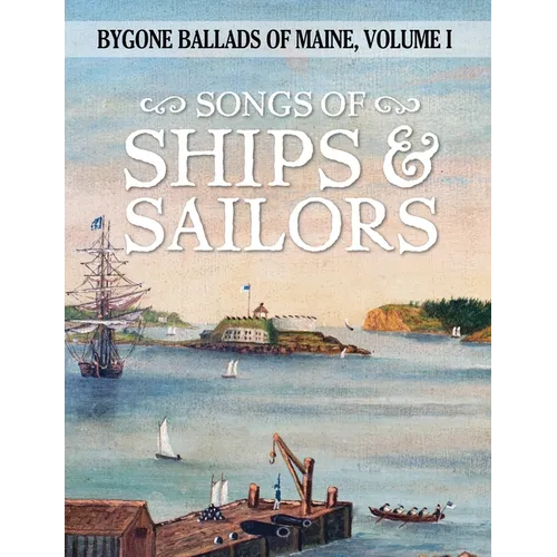 Songs of Ships & Sailors - Paperback