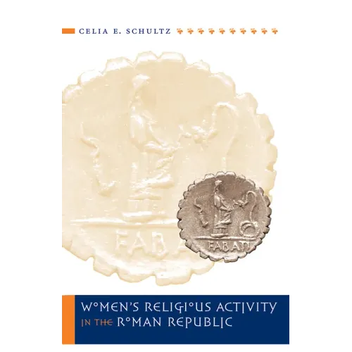 Women's Religious Activity in the Roman Republic - Paperback