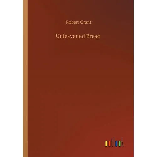 Unleavened Bread - Paperback