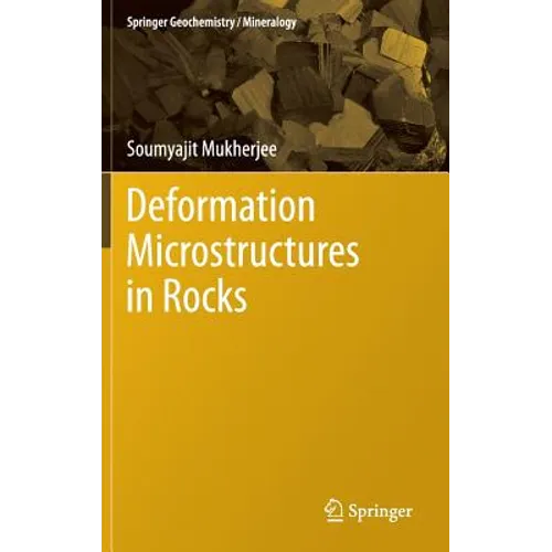 Deformation Microstructures in Rocks - Hardcover