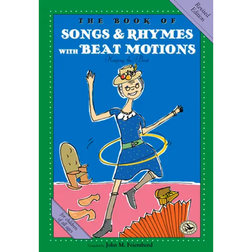 The Book of Songs & Rhymes with Beat Motions: Revised Edition - Paperback
