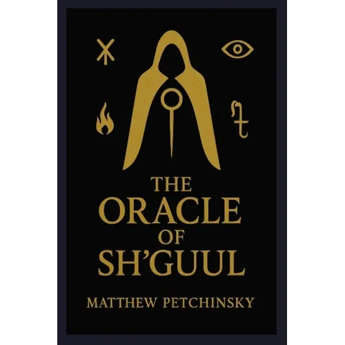 The Oracle of Sh'guul - Paperback