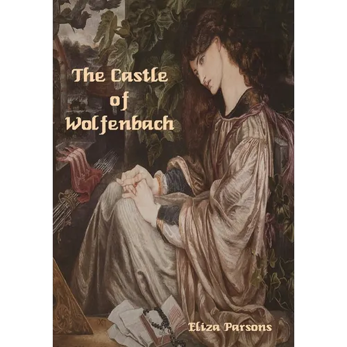 The Castle of Wolfenbach - Hardcover