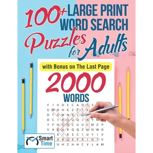 100+ Large Print Word Search Puzzles for Adults: with Bonus on The Last Page - Paperback