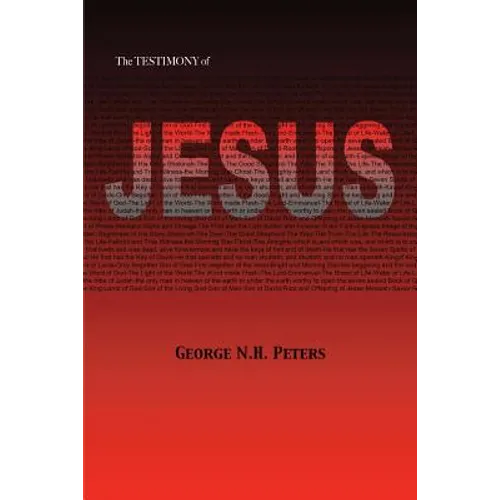 The Testimony of Jesus: 1907 Biblical Study Notes on the Book of Revelation - Paperback