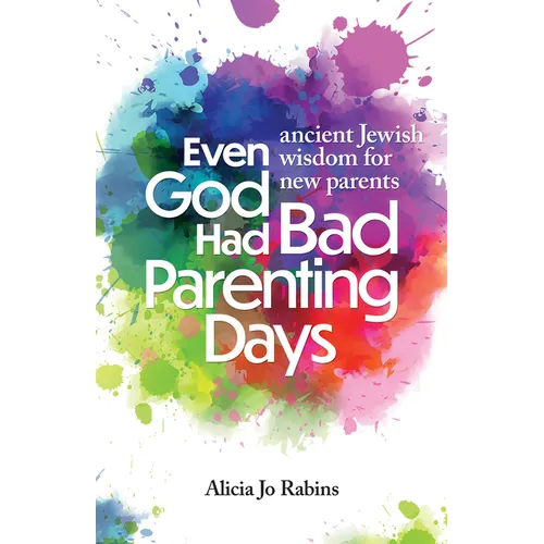 Even God Had Bad Parenting Days - Hardcover