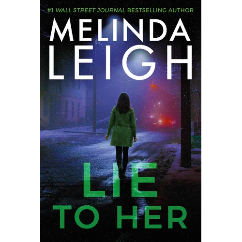 Lie to Her - Hardcover