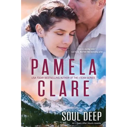 Soul Deep: An I-Team After Hours Novella - Paperback