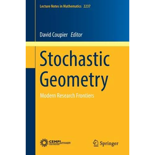 Stochastic Geometry: Modern Research Frontiers - Paperback