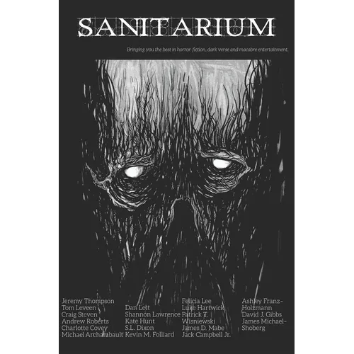 Sanitarium Issue #35: Sanitarium Magazine #35 (2015) - Paperback