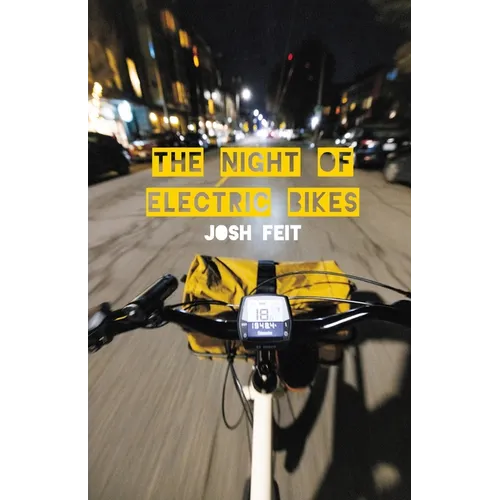 The Night of Electric Bikes - Paperback