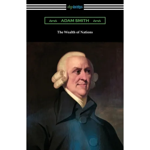 The Wealth of Nations - Paperback