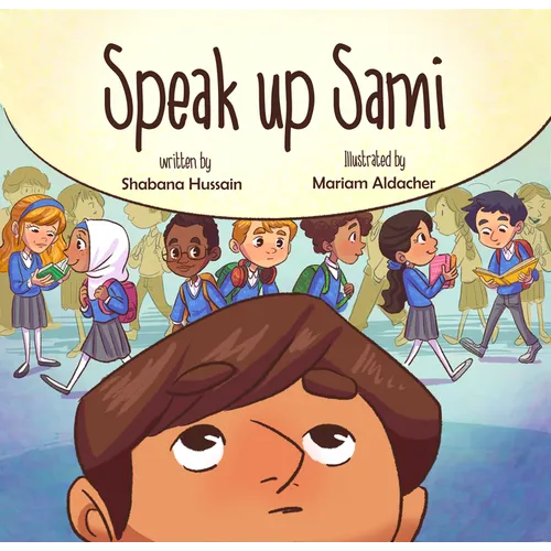 Speak Up Sami - Hardcover
