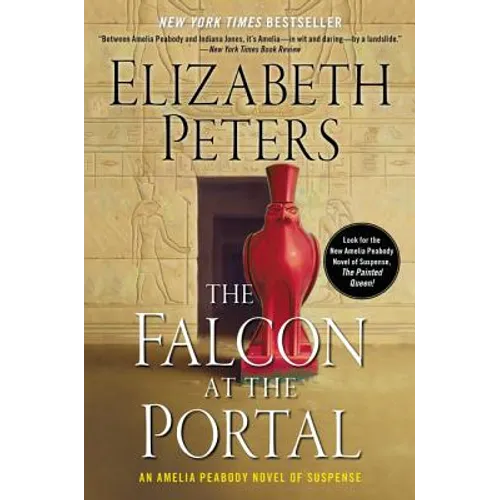 The Falcon at the Portal: An Amelia Peabody Novel of Suspense - Paperback