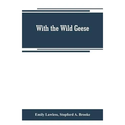 With the wild geese - Paperback