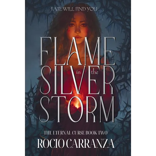 Flame in the Silver Storm - Hardcover