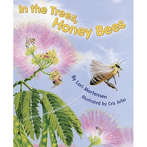 In the Trees, Honey Bees - Paperback