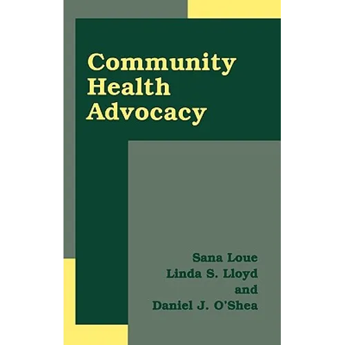 Community Health Advocacy - Hardcover