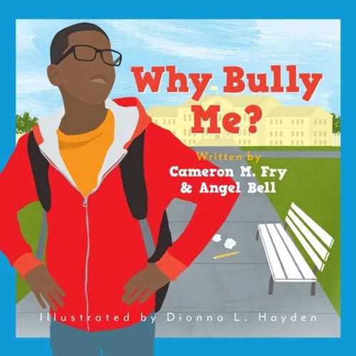 Why Bully Me? - Paperback