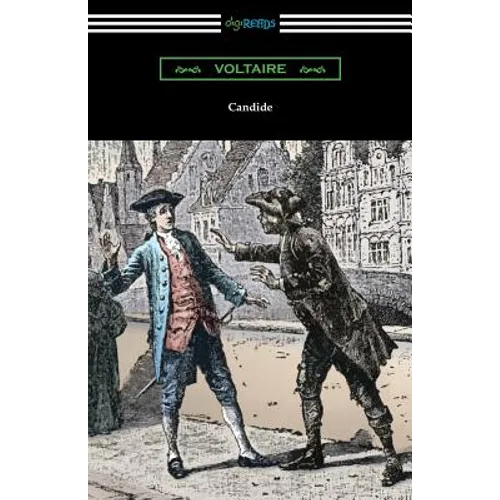 Candide (Illustrated by Adrien Moreau with Introductions by Philip Littell and J. M. Wheeler) - Paperback