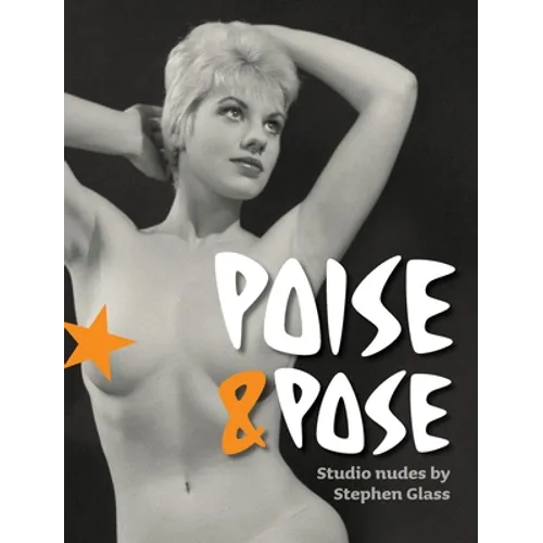 Poise and Pose - Hardcover