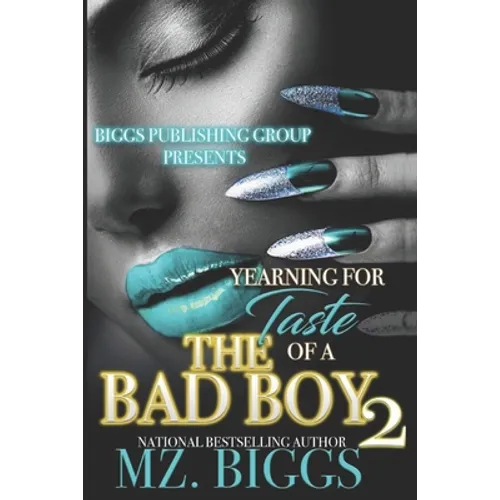 Yearning For The Taste Of A Bad Boy 2 - Paperback