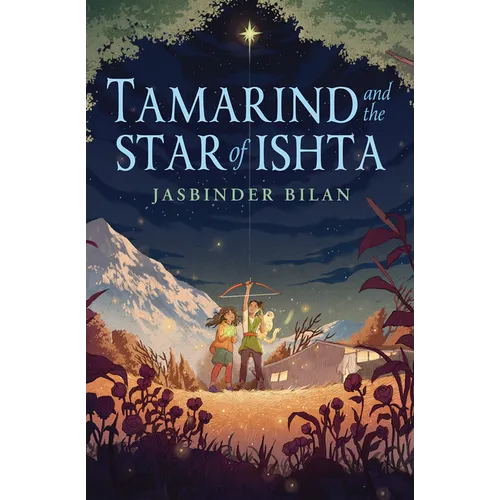 Tamarind and the Star of Ishta - Hardcover