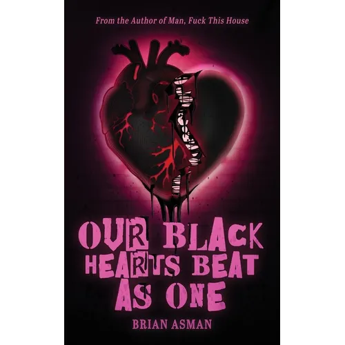 Our Black Hearts Beat As One - Paperback