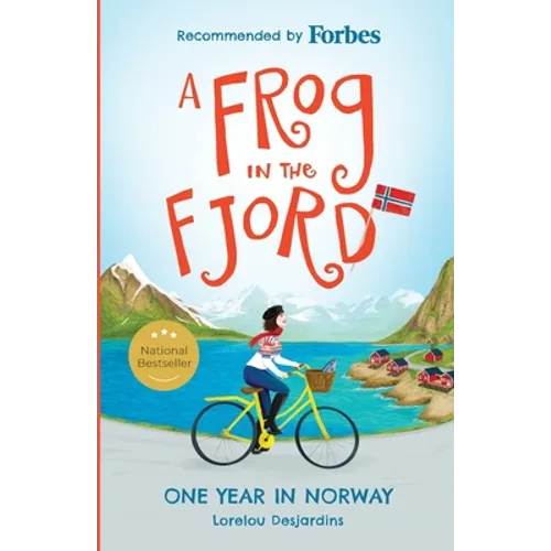 A Frog in the Fjord: One Year in Norway - Paperback