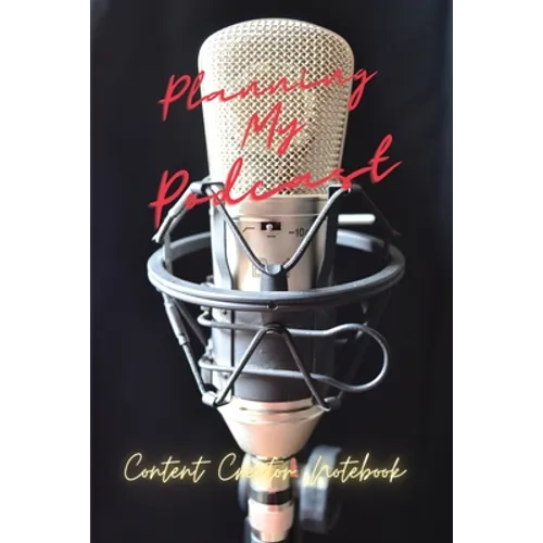 Planning My PODCAST - Paperback