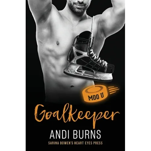 Goalkeeper: A Moo U Hockey Romance - Paperback