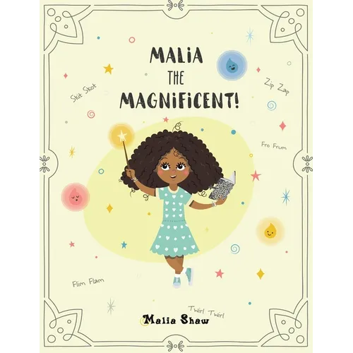 Malia the Magnificent! - Paperback