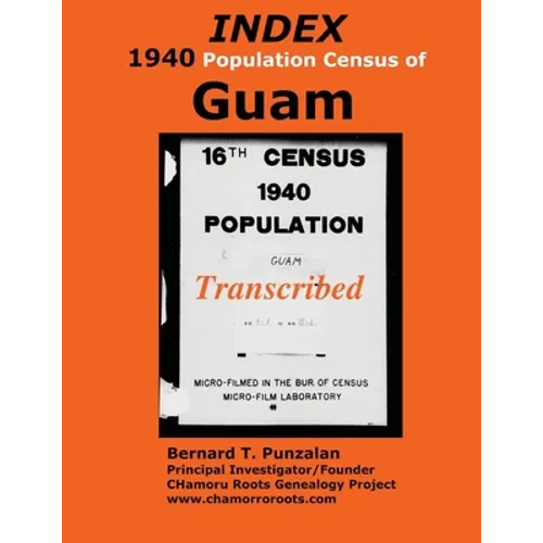 INDEX 1940 Census of Guam: Transcribed - Paperback